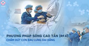 sóng cao tần RFA điều trị thoát vị đĩa đệm
